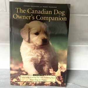 The Canadian Dog Owner’s Companion Guide